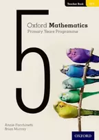 KNYGA Annie Facchinetti Oxford Mathematics Primary Years Programme Teacher Book 5