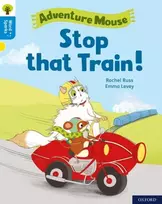 KNYGA James Clements Oxford Reading Tree Word Sparks: Level 3: Stop that Train!