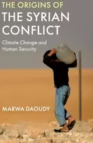 KNYGA Marwa Daoudy Origins of the Syrian Conflict