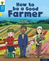 KNYGA Liz Miles Oxford Reading Tree Word Sparks: Level 3: How to be a Good Farmer
