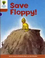 KNYGA Bookshop Oxford Reading Tree: Level 8: More Stories: Save Floppy!