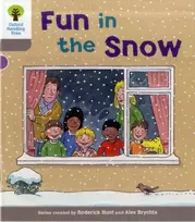 KNYGA Roderick Hunt Oxford Reading Tree: Level 1: Decode and Develop: Fun in the Snow