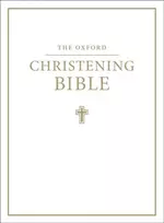 KNYGA Oxford University Press Oxford Christening Bible (Authorized King James Version)