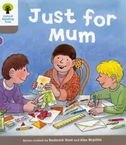 KNYGA Bookshop Oxford Reading Tree: Level 1: Decode and Develop: Just for Mum