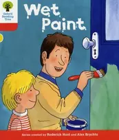 KNYGA Roderick Hunt Oxford Reading Tree: Level 4: More Stories B: Wet Paint