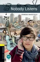 KNYGA Rowena Wakefield Oxford Bookworms Library: Level 1: Nobody Listens