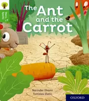 KNYGA Narinder Dhami Oxford Reading Tree Story Sparks: Oxford Level 2: The Ant and the Carrot