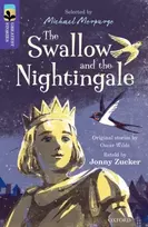 KNYGA Jonny Zucker Oxford Reading Tree TreeTops Greatest Stories: Oxford Level 11: The Swallow and the Nightingale