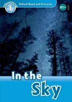 KNYGA Kamini Khanduri Oxford Read and Discover: Level 1: In the Sky Audio Pack
