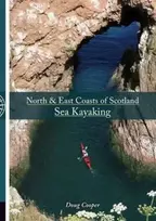 KNYGA Doug Cooper North & East coasts of Scotland sea kayaking