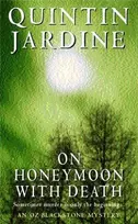 KNYGA Quintin Jardine On Honeymoon with Death (Oz Blackstone series, Book 5)