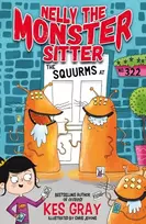 KNYGA Kes Gray Nelly the Monster Sitter: The Squurms at No. 322