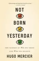 KNYGA Hugo Mercier Not Born Yesterday
