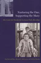 KNYGA Peg Hess Nurturing the One, Supporting the Many