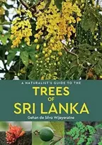 KNYGA Silva Naturalist's Guide to the Trees of Sri Lanka
