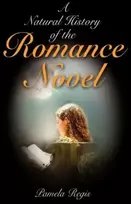 KNYGA Pamela Regis Natural History of the Romance Novel