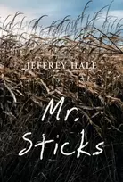 KNYGA Jeffrey Hale Mr. Sticks