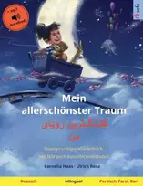 KNYGA Bookshop Mein allerschonster Traum - قشنگ]ترین رویای من (Deutsch - Persisch, Farsi, Dari)