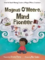 KNYGA Kristin Pierce Magnus O'Meere, Mind Pioneer