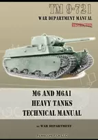 KNYGA War Department M6 and M6A1 Heavy Tanks Technical Manual