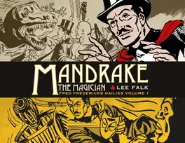 KNYGA Lee Falk Mandrake the Magician: Fred Fredericks Dailies Vol.1: The Return Of Evil - The Cobra