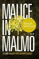 KNYGA Torquil Macleod Malice in Malmo