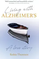 KNYGA Robin Thomson Living with Alzheimer's
