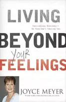 KNYGA Joyce Meyer Living Beyond Your Feelings