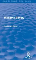 KNYGA Rosemary Lloyd Madame Bovary (Routledge Revivals)