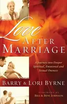 KNYGA Barry Byrne Love After Marriage – A Journey Into Deeper Spiritual, Emotional and Sexual Oneness