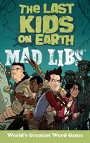 KNYGA Leila Sales Last Kids on Earth Mad Libs