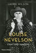KNYGA Laurie Wilson Louise Nevelson