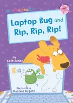 KNYGA Cath Jones Nešiojamas kompiuteris Bug and Rip, Rip, Rip!