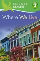KNYGA Brenda Stones Kingfisher Readers: Where We Live (Level 2: Beginning to Read Alone)