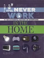 KNYGA Jon Richards It'll Never Work: In the Home