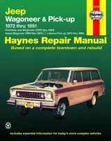 KNYGA John Haynes Jeep Wagoneer & Pick-up covering Wagoneer (72-83), Grand Wagoneer (84-91), Cherokee (72-83) & J-Series pick-ups (72-88) Haynes Repair Manual (USA)