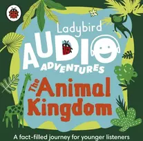 KNYGA Ladybird Audio Adventures: The Animal Kingdom