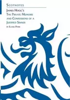 KNYGA Elaine Petrie James Hogg's Private Memoirs and Confessions of a Justified Sinner