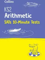 KNYGA Letts Letts Ks2 KS2 Maths Arithmetic SATs 10-Minute Tests
