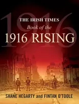 KNYGA Shane Hegarty Irish Times Book of the 1916 Rising