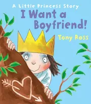 KNYGA Tony Ross I Want a Boyfriend!