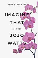 KNYGA Jojo Watts Imagine That