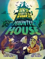 KNYGA Frank Tupta How to Build a Haunted House