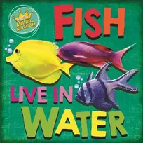 KNYGA Sarah Ridley In the Animal Kingdom: Fish Live in Vanduo
