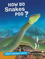 KNYGA Malta Cunningham How Do Snakes Poo?