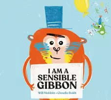 KNYGA Will Mabbitt I Am A Sensible Gibbon