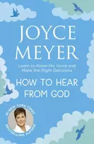 KNYGA Joyce Meyer How to Hear From God