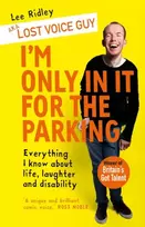 KNYGA Lost Voice Guy aka Lee Ridley I'm Only In It for the Parking