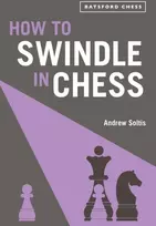 KNYGA Andrew Soltis How to Swindle in Chess