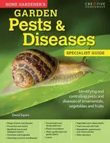KNYGA David Squire Home Gardener's Garden Pests & Diseases